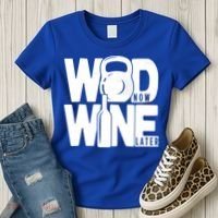 Gym Rats Wod Now Wine Later Gift Women's T-Shirt thumb 3