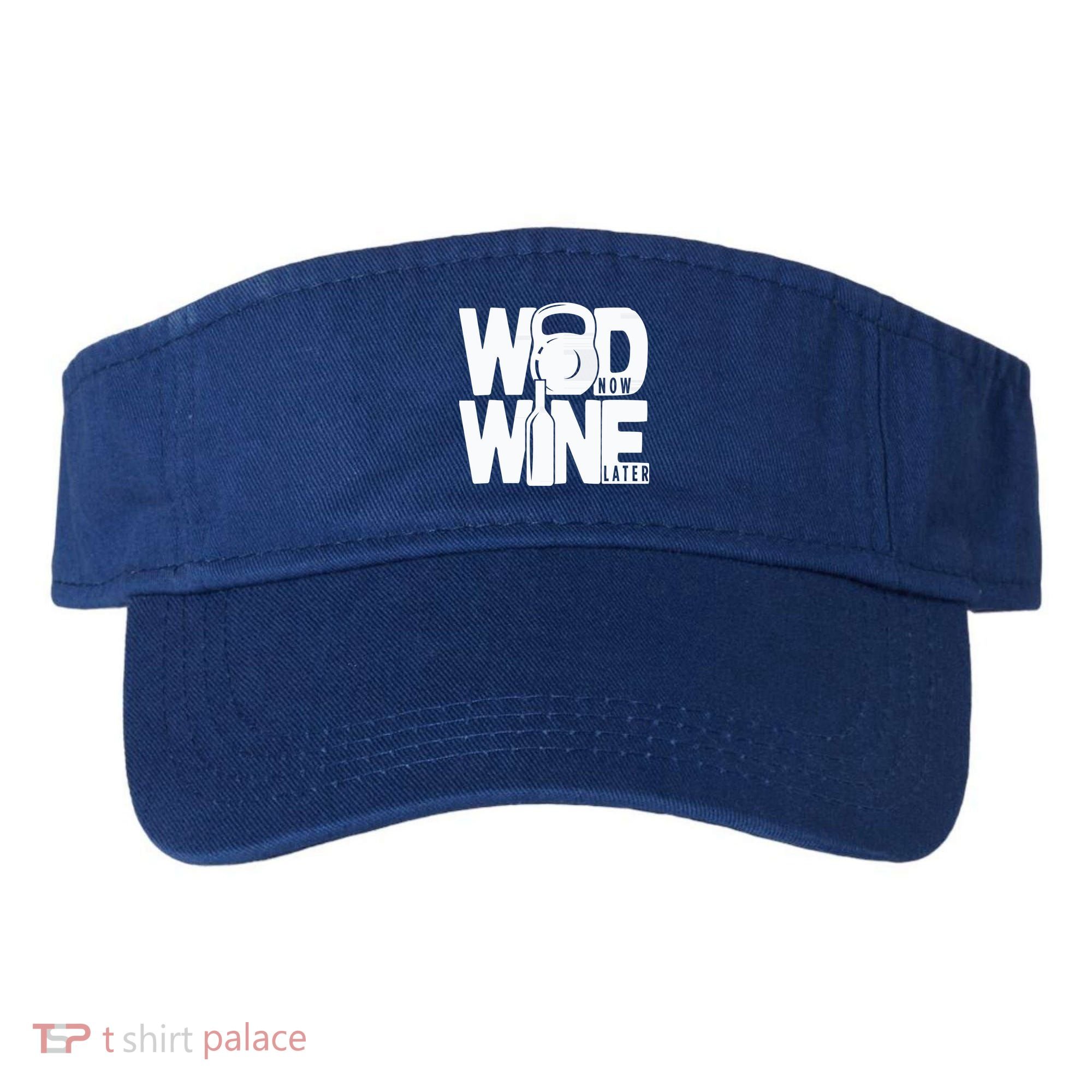 Gym Rats Wod Now Wine Later Gift Visor