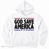 God Save America Political Election Hoodie thumb 0