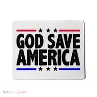 God Save America Political Election Mousepad thumb 0