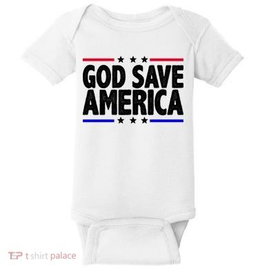 God Save America Political Election Baby Bodysuit