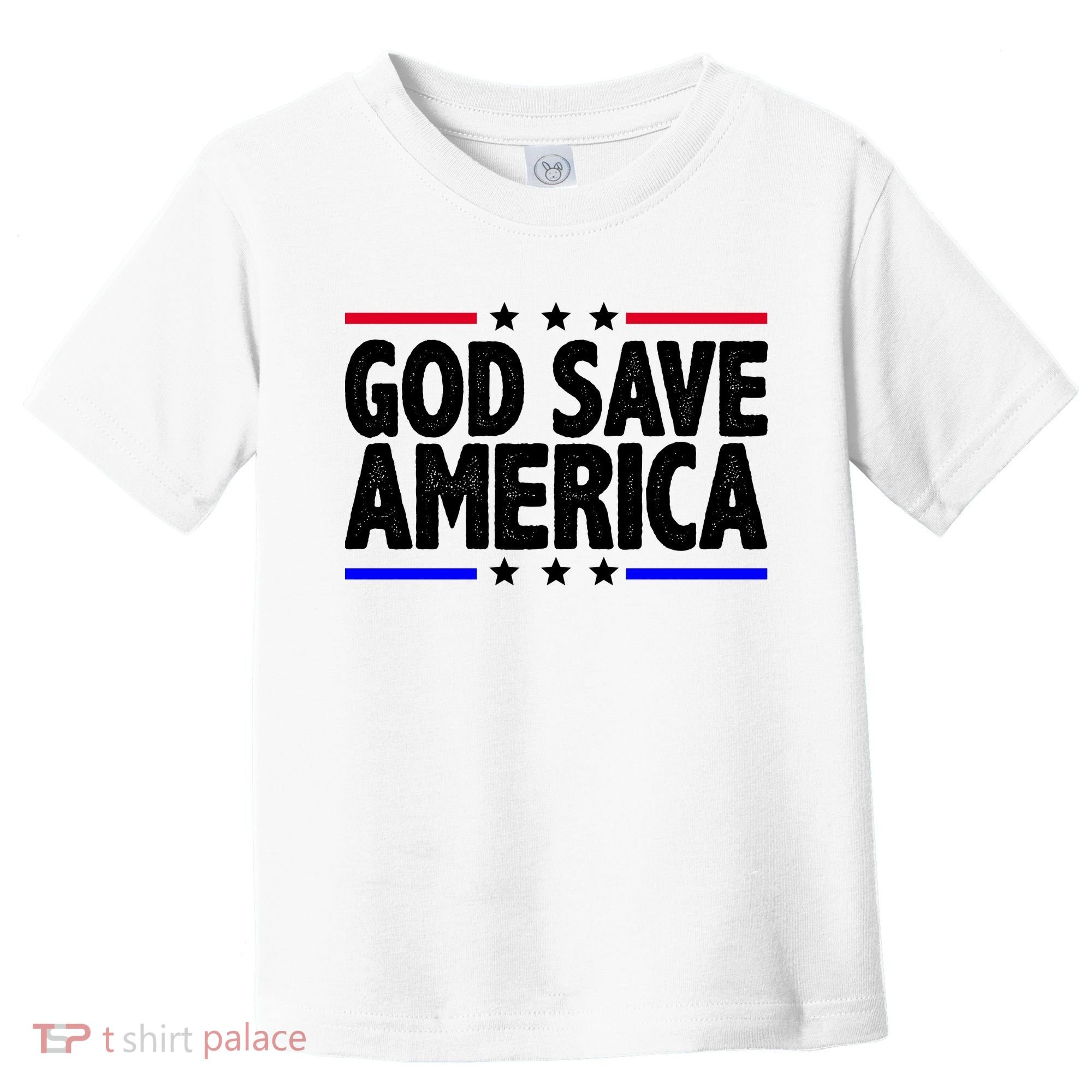 God Save America Political Election Toddler T-Shirt