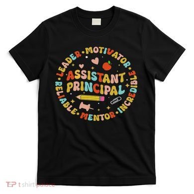 Groovy School Assistant Principal Teacher Appreciation T-Shirt