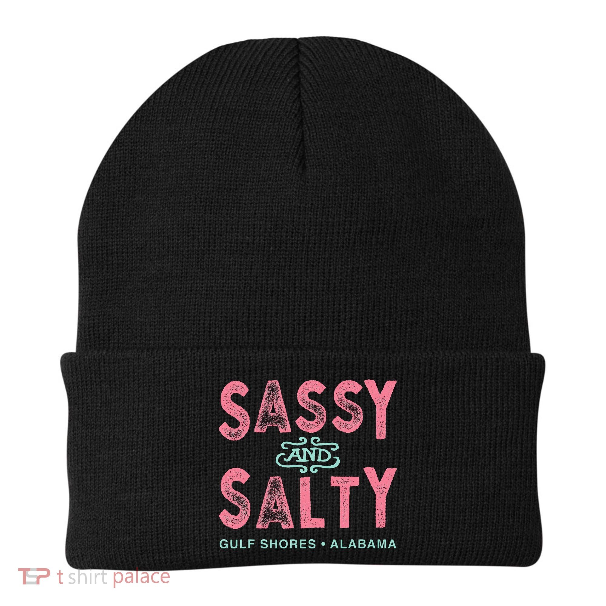 Gulf Shores Alabama Sassy And Salty Beanie