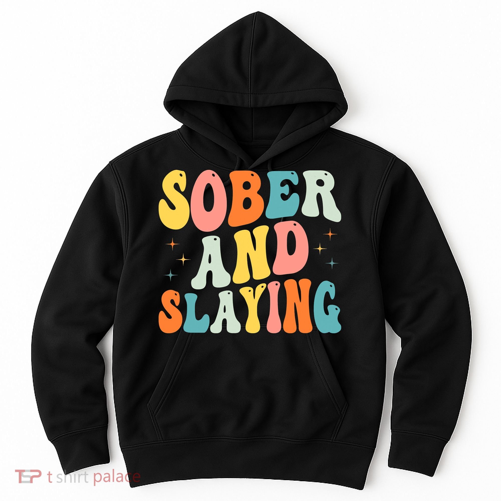 Groovy Sober And Slaying Sobriety Recovery Anniversary Awareness Hoodie