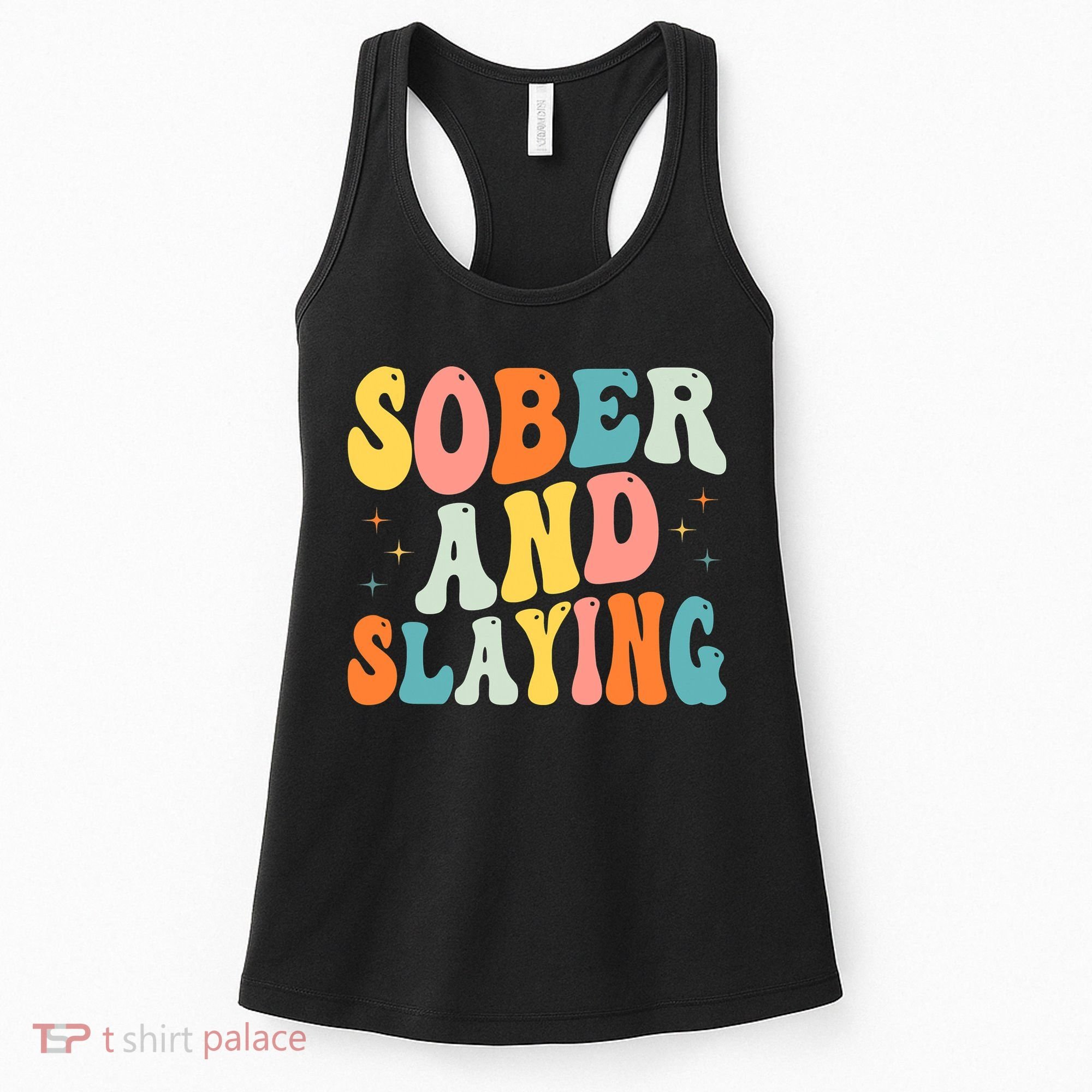 Groovy Sober And Slaying Sobriety Recovery Anniversary Awareness Women's Tank Top