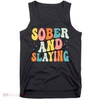 Groovy Sober And Slaying Sobriety Recovery Anniversary Awareness Tank Top thumb 0