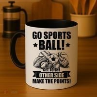 Go Sports Ball Funny Fun Sporting Meaningful Gift Coffee Mug thumb 4