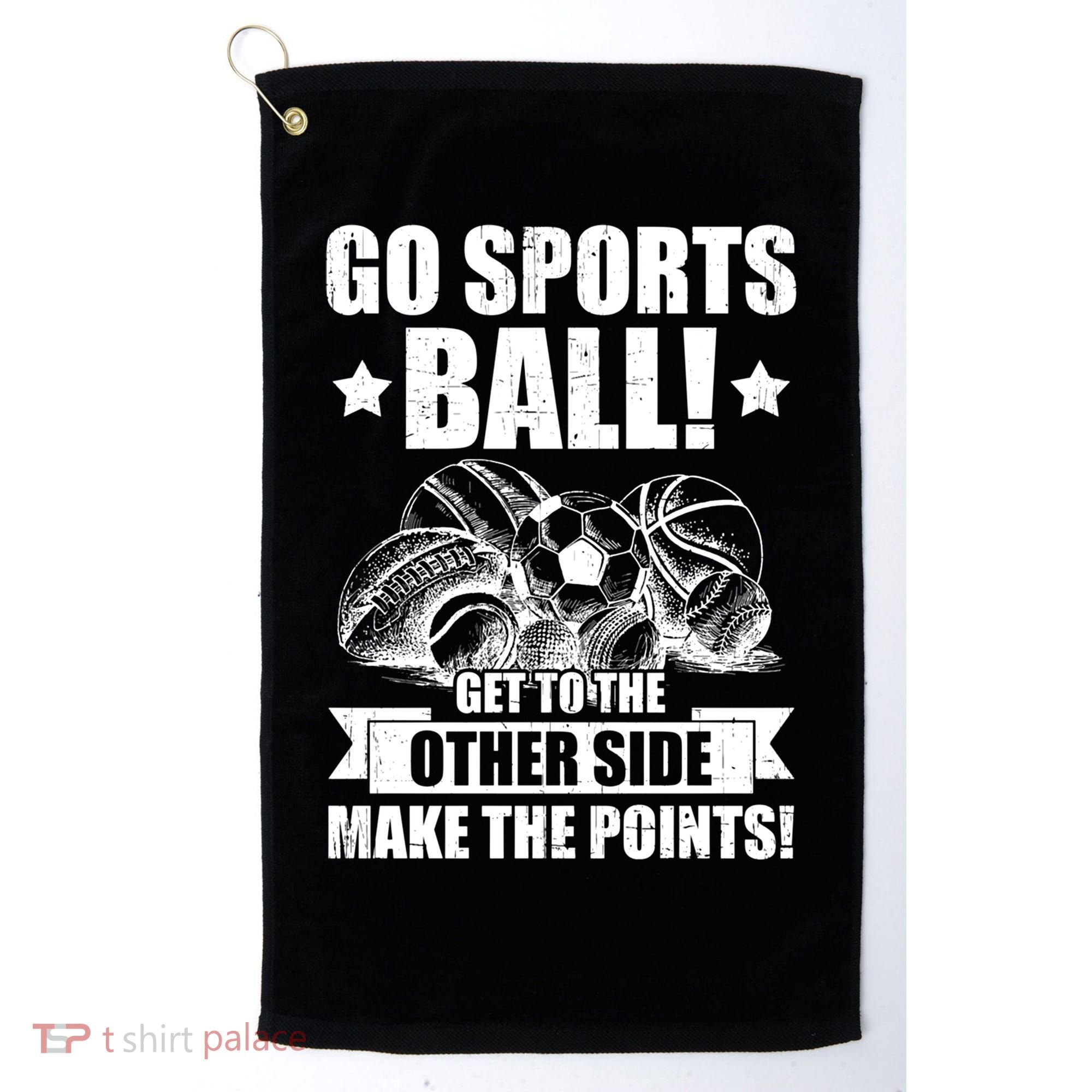 Go Sports Ball Funny Fun Sporting Meaningful Gift Golf Towel