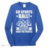 Go Sports Ball Funny Fun Sporting Meaningful Gift Long Sleeve Shirt thumb 0