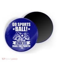 Go Sports Ball Funny Fun Sporting Meaningful Gift Magnet thumb 0