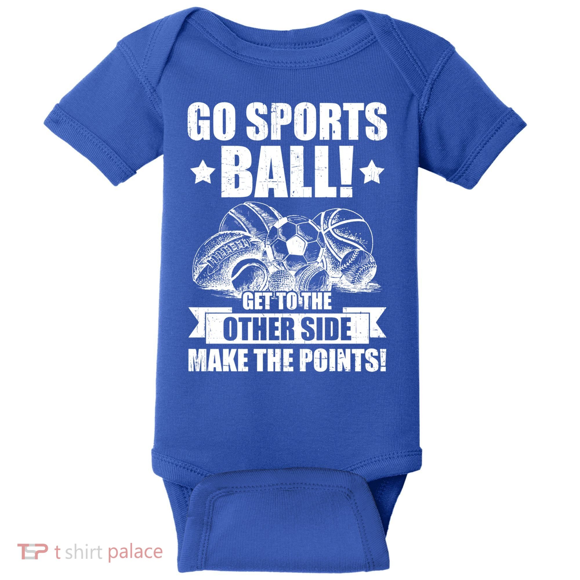 Go Sports Ball Funny Fun Sporting Meaningful Gift Baby Bodysuit
