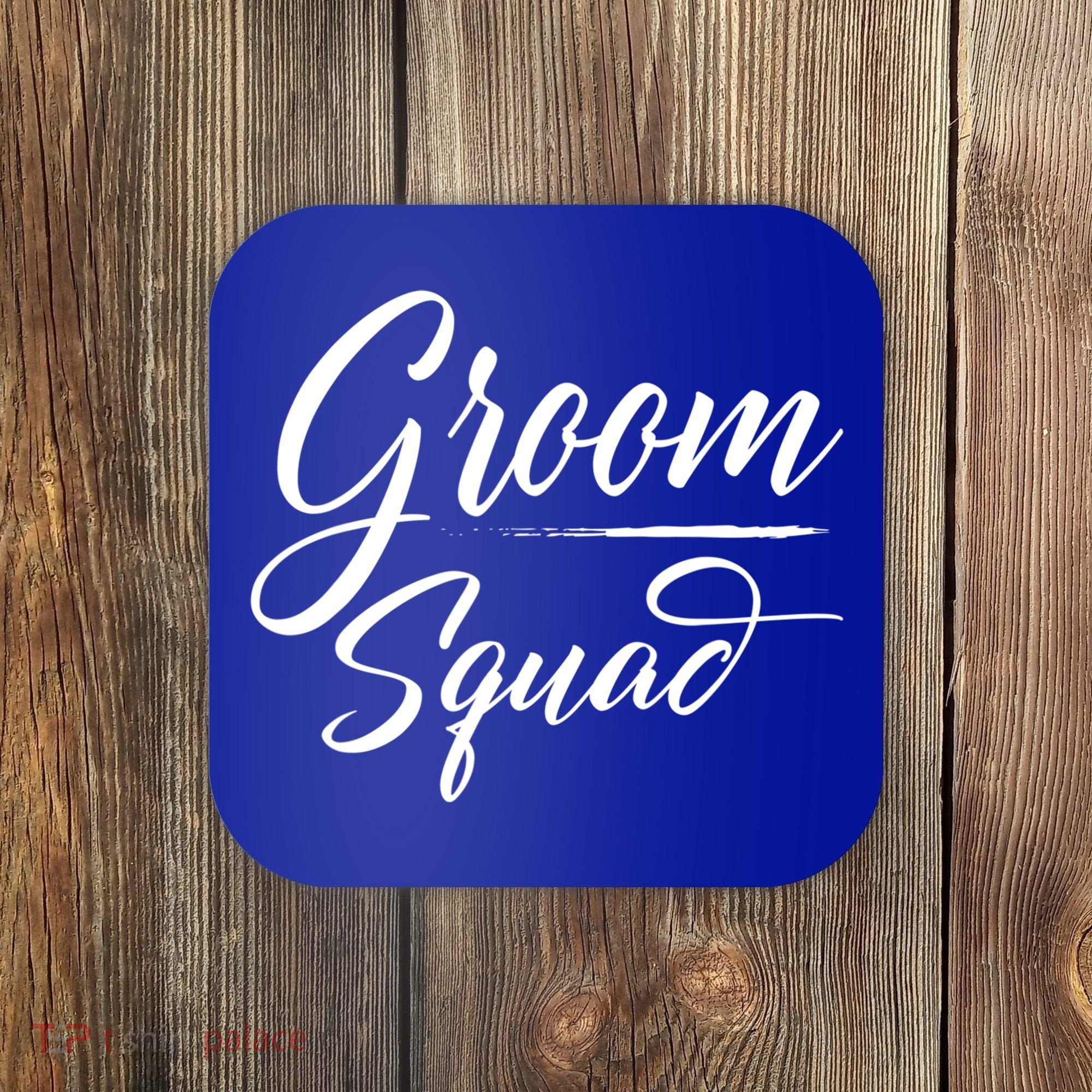 Groom Squad Bachelor Party Groom Wedding Gift Coaster