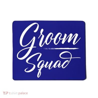 Groom Squad Bachelor Party Groom Wedding Gift Mousepad