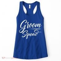 Groom Squad Bachelor Party Groom Wedding Gift Women's Tank Top thumb 0