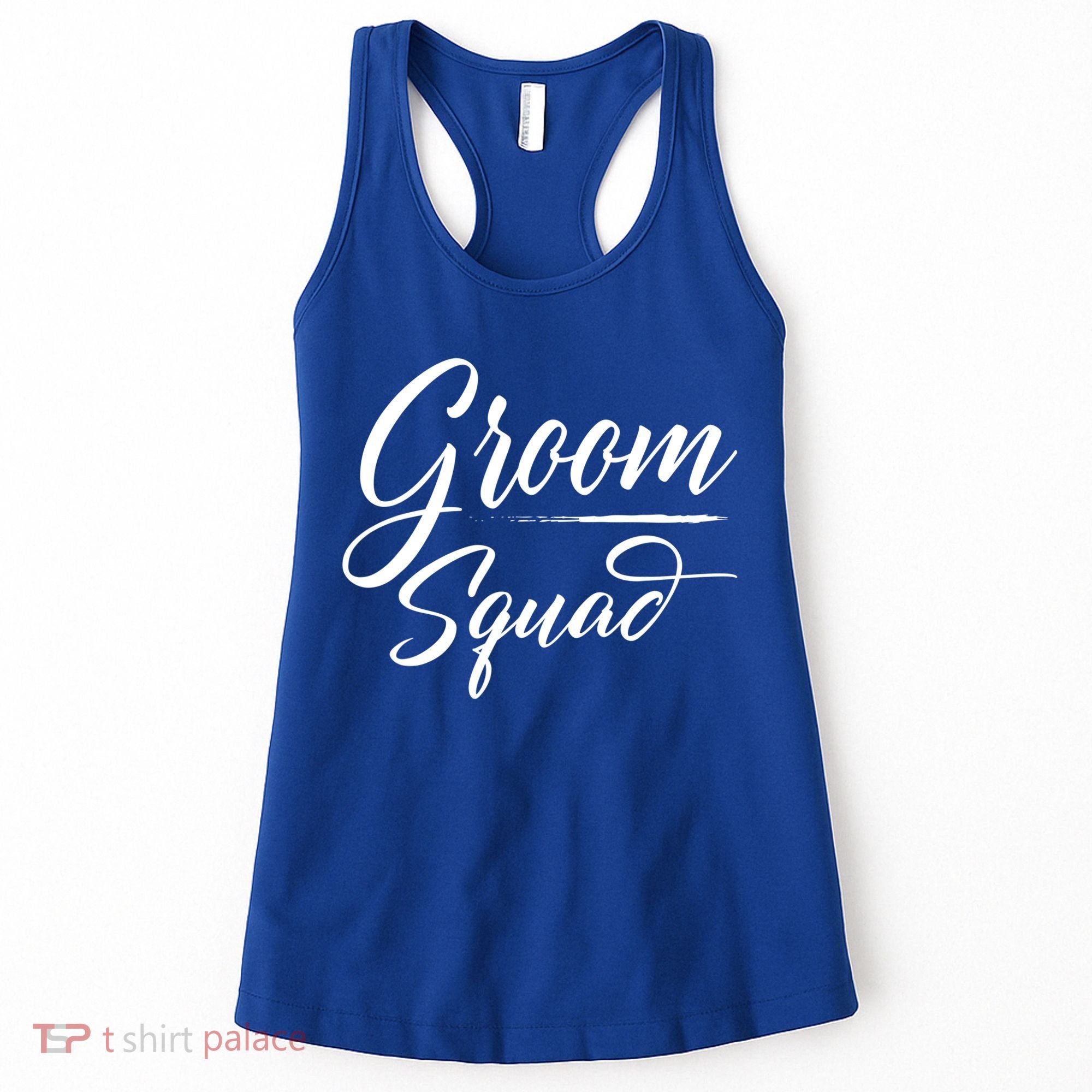 Groom Squad Bachelor Party Groom Wedding Gift Women's Tank Top