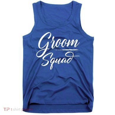 Groom Squad Bachelor Party Groom Wedding Gift Tank Top