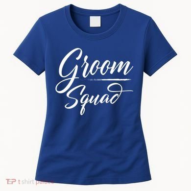 Groom Squad Bachelor Party Groom Wedding Gift Women's T-Shirt