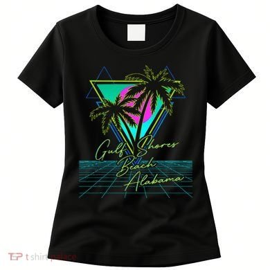 Gulf Shores Beach Alabama Spring Break Vacation Souvenir Women's T-Shirt