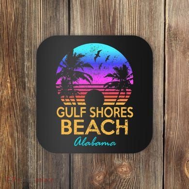 Gulf Shores Beach Alabama Spring Break Vacation Trip Graphic Coaster