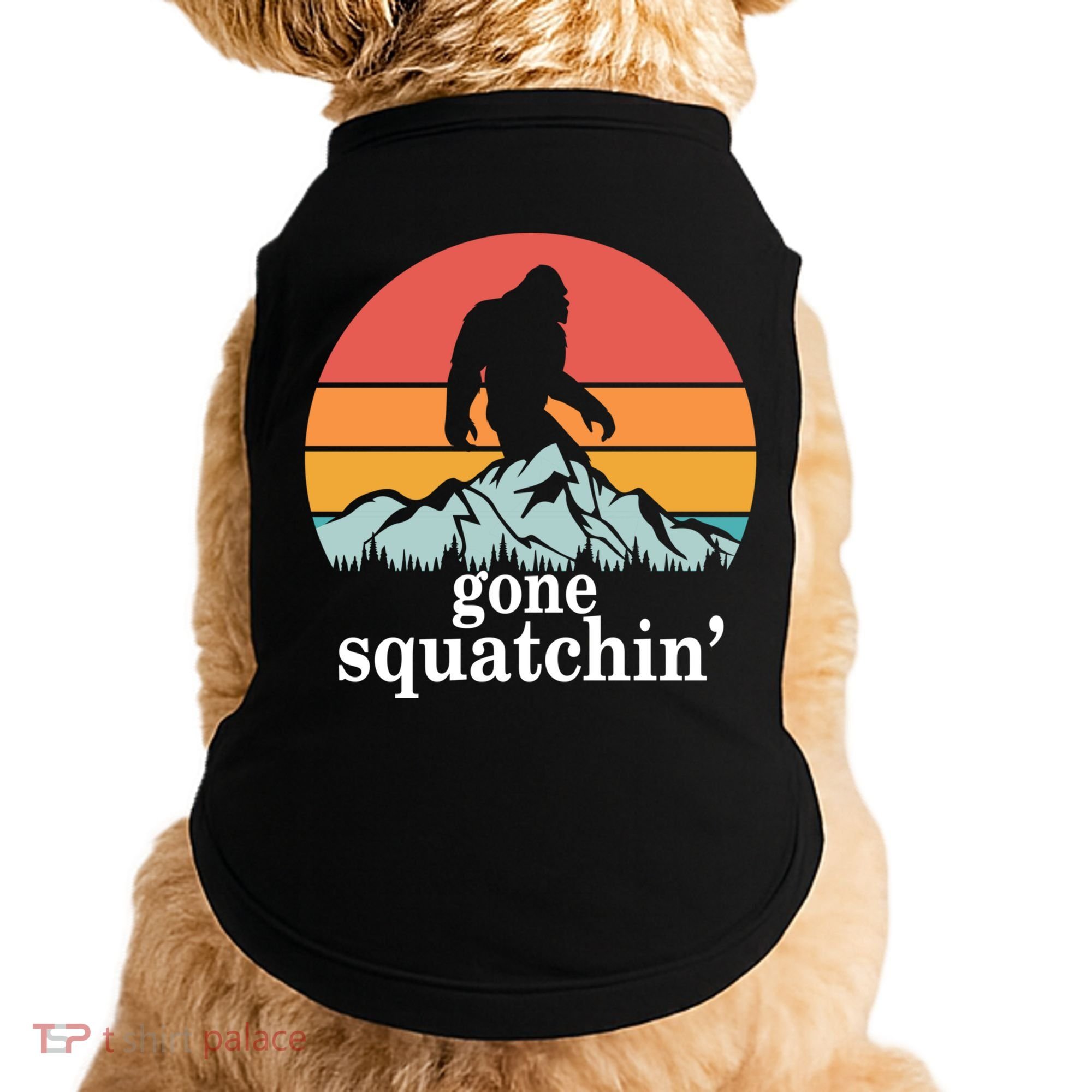 Gone Squatchin Bigfoot Mountain Retro Style Gift Doggie Tank