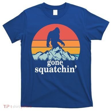 Gone Squatchin Bigfoot Mountain Retro Style Gift T-Shirt