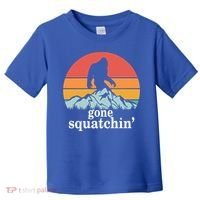 Gone Squatchin Bigfoot Mountain Retro Style Gift Toddler T-Shirt thumb 0