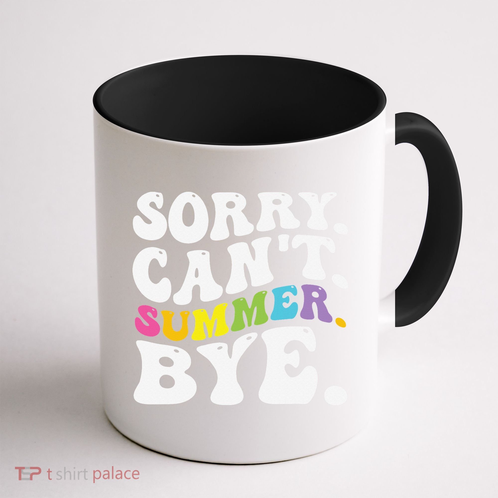 Groovy Sorry Cant Summer Bye Teacher Last Day Of School Coffee Mug
