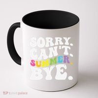 Groovy Sorry Cant Summer Bye Teacher Last Day Of School Coffee Mug thumb 0