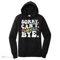 Groovy Sorry Cant Summer Bye Teacher Last Day Of School Women's Hoodie thumb 0
