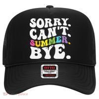 Groovy Sorry Cant Summer Bye Teacher Last Day Of School Hat thumb 0