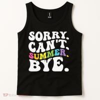 Groovy Sorry Cant Summer Bye Teacher Last Day Of School Tank Top thumb 2
