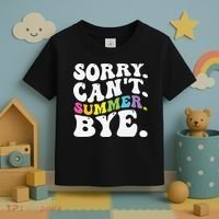 Groovy Sorry Cant Summer Bye Teacher Last Day Of School Toddler T-Shirt thumb 3