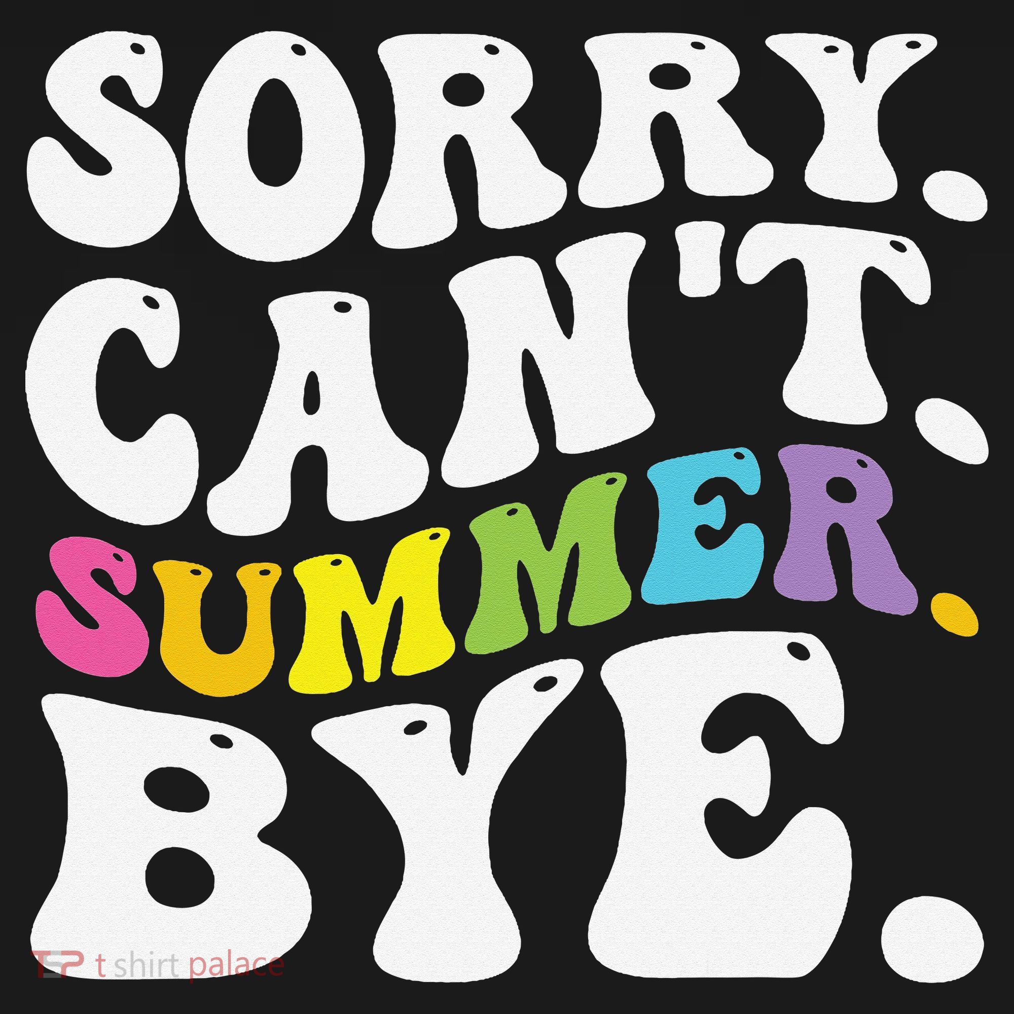 Groovy Sorry Cant Summer Bye Teacher Last Day Of School Visor