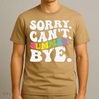 Groovy Sorry Cant Summer Bye Teacher Last Day Of School T-Shirt thumb 3
