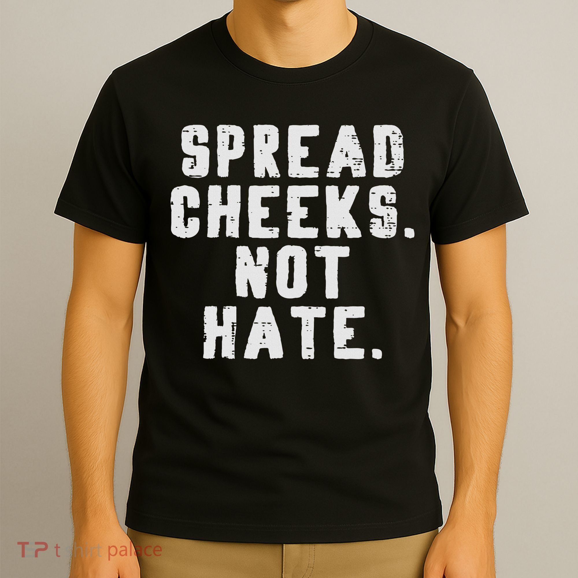 Gym Spread Cheeks Not Hate Funny Workout Fitness Women T-Shirt