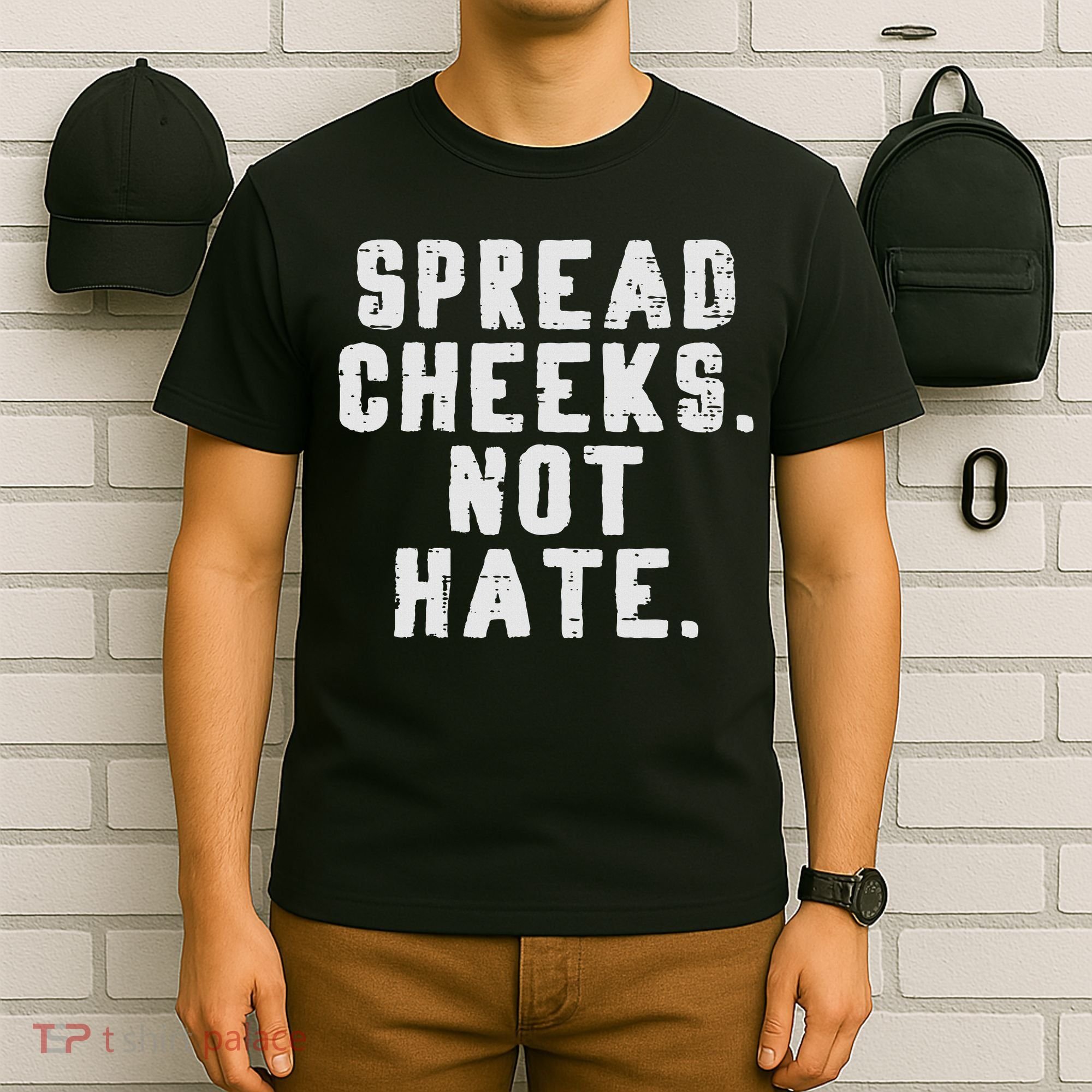 Gym Spread Cheeks Not Hate Funny Workout Fitness Women T-Shirt