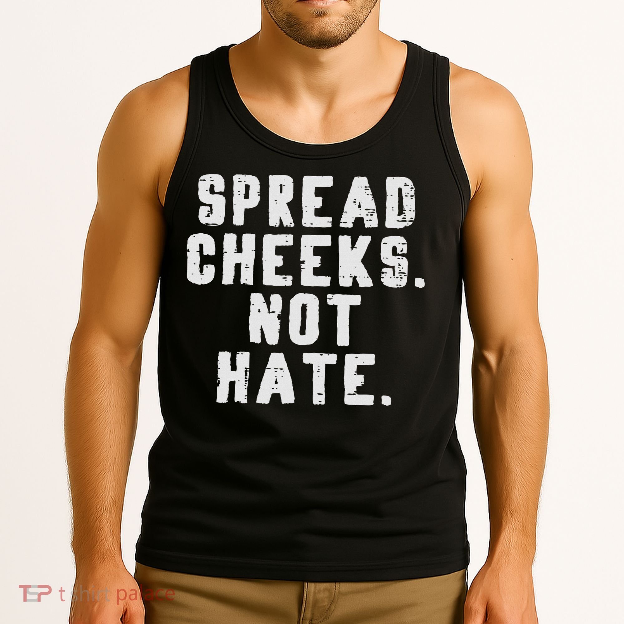 Gym Spread Cheeks Not Hate Funny Workout Fitness Women Tank Top