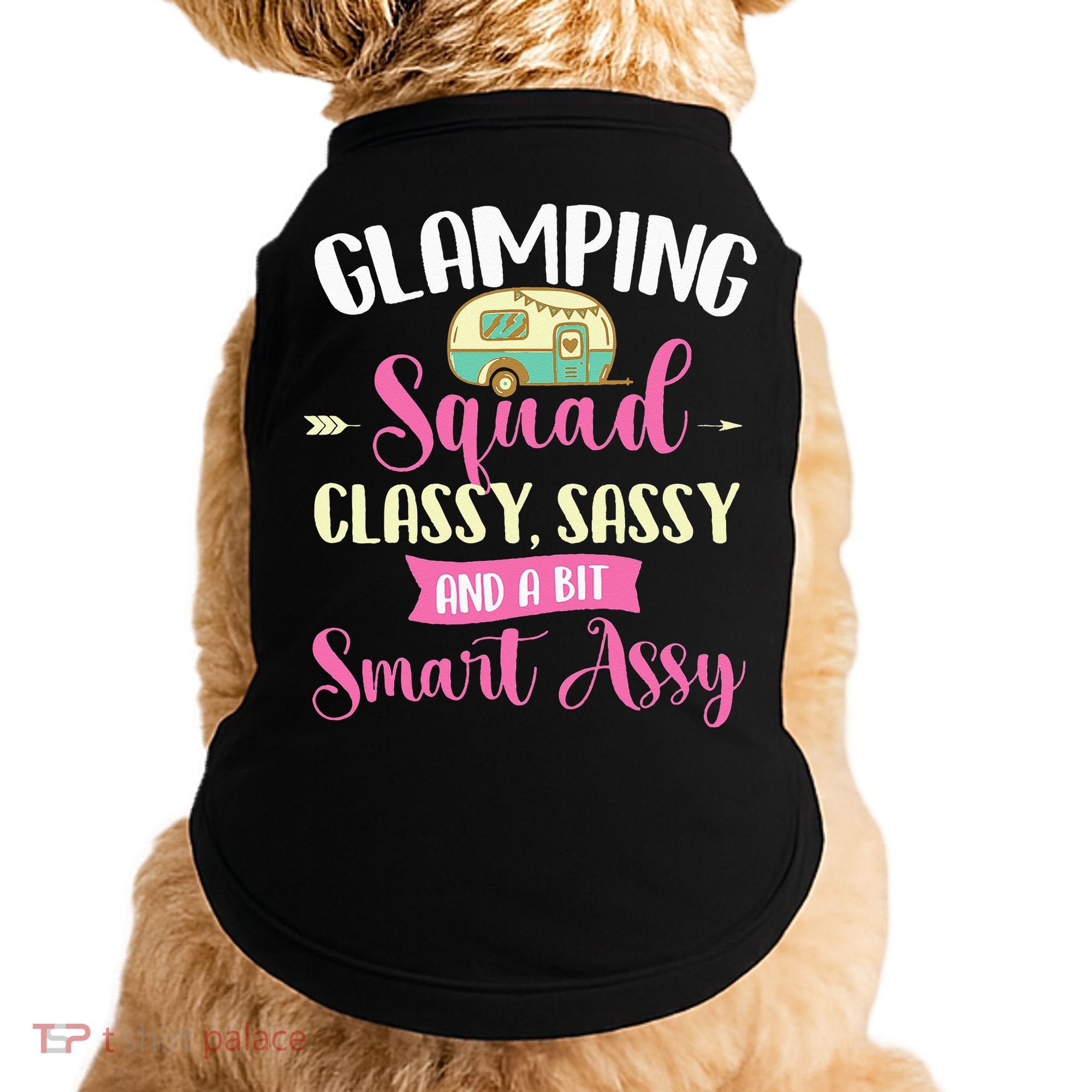 Glamping Squad Classy Sassy Glamper Glamorous Camping Camper Doggie Tank