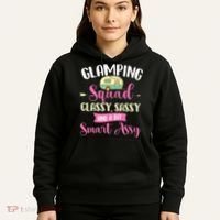 Glamping Squad Classy Sassy Glamper Glamorous Camping Camper Hoodie thumb 5