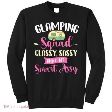 Glamping Squad Classy Sassy Glamper Glamorous Camping Camper Sweatshirt