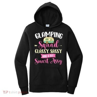 Glamping Squad Classy Sassy Glamper Glamorous Camping Camper Women's Hoodie