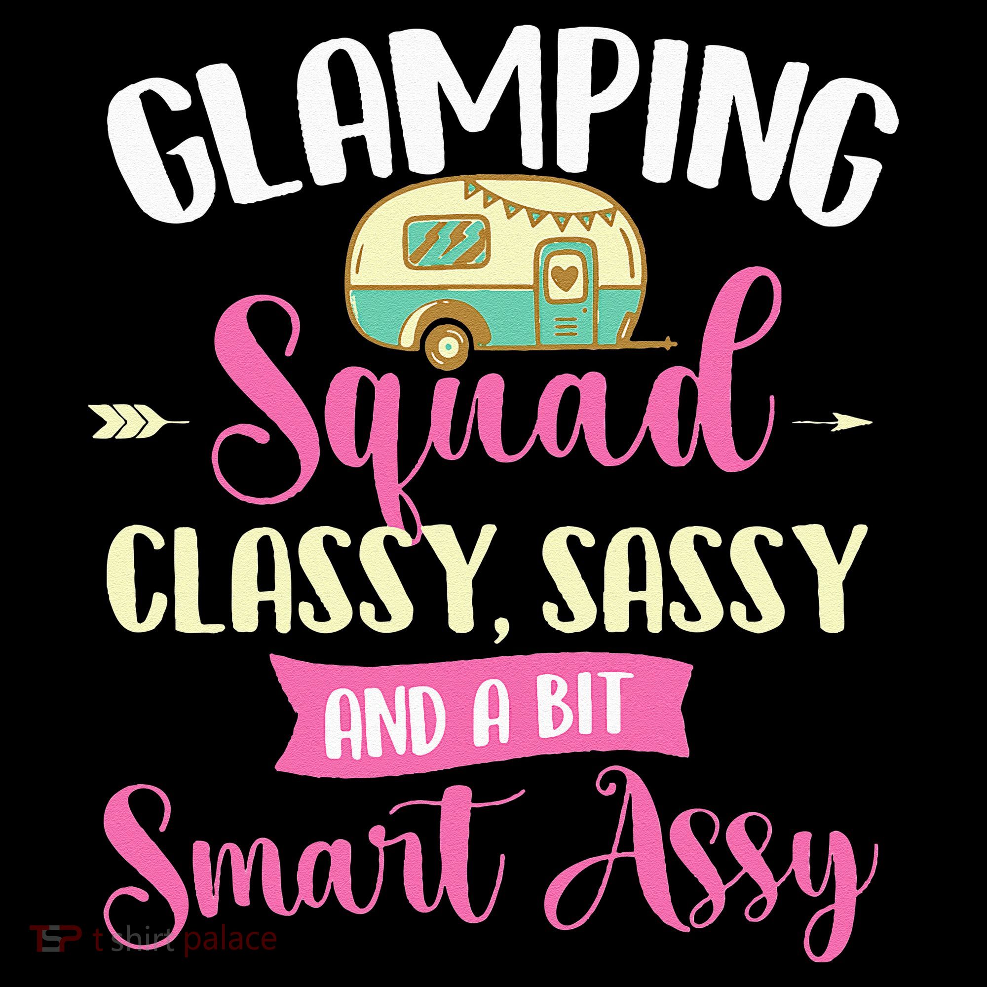 Glamping Squad Classy Sassy Glamper Glamorous Camping Camper Women's Tank Top
