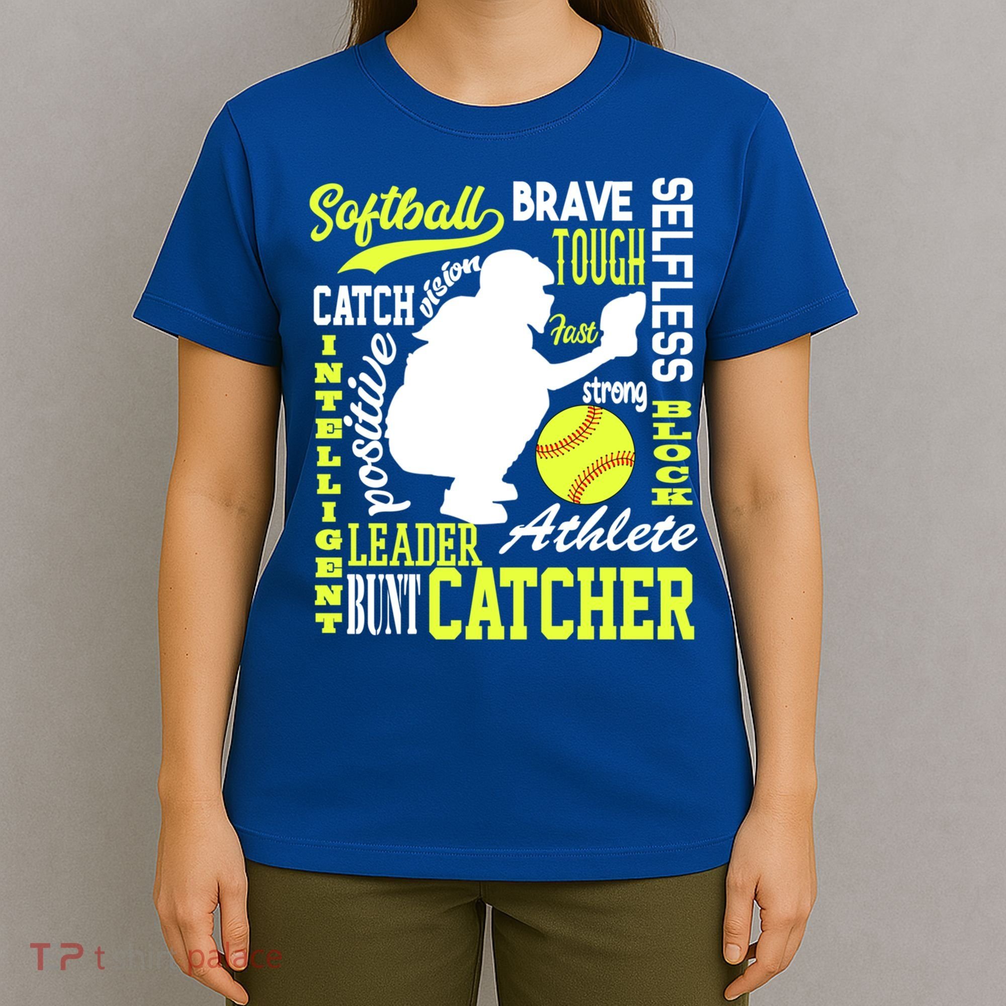Girls Softball Catcher Great Traits Of A Catcher Funny Gift T-Shirt