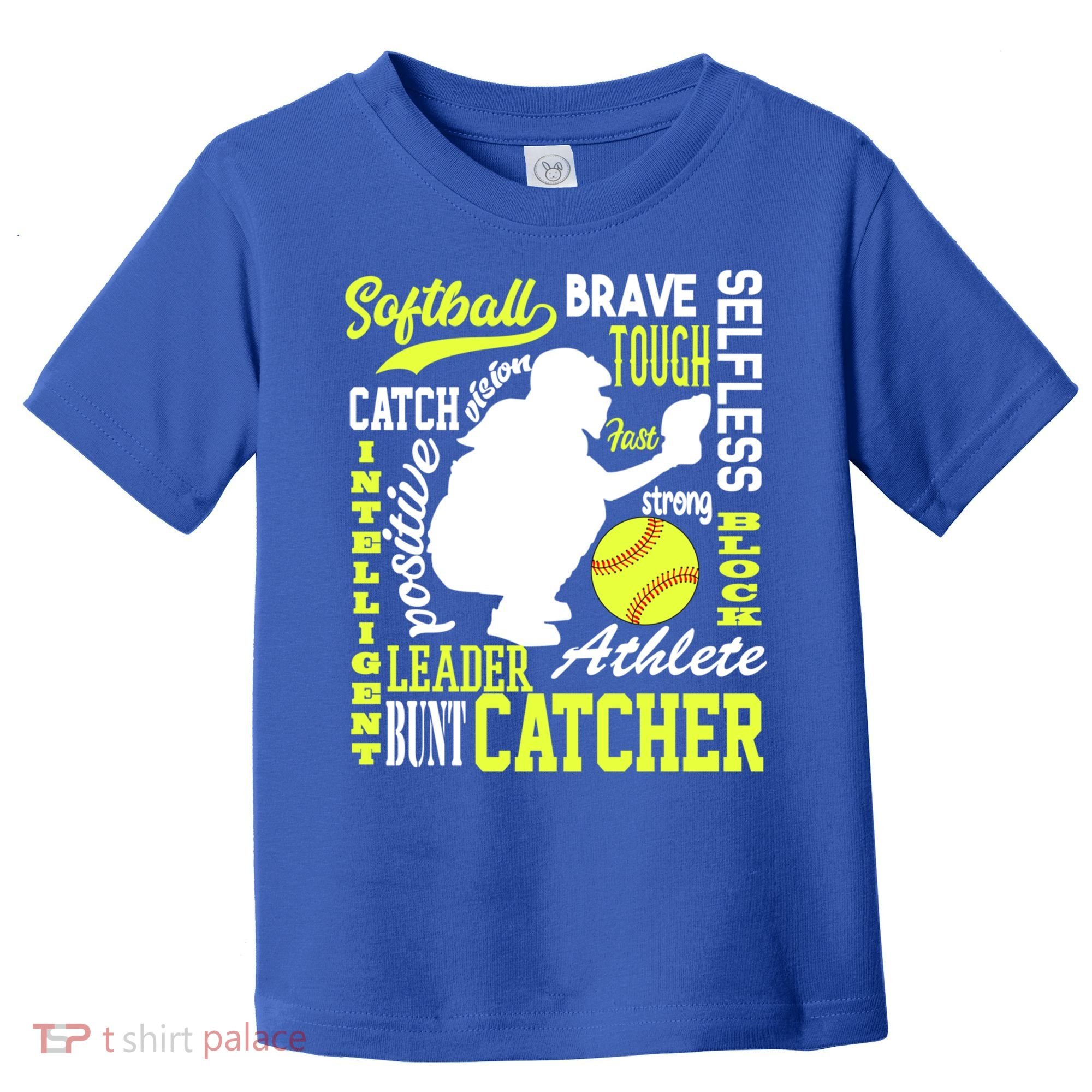Girls Softball Catcher Great Traits Of A Catcher Funny Gift Toddler T-Shirt