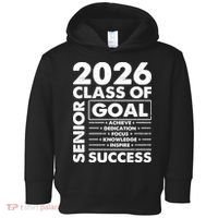 Goal Success Class Of 2026 Senior Grad Graduation Toddler Hoodie thumb 0