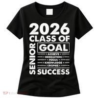 Goal Success Class Of 2026 Senior Grad Graduation Women's T-Shirt thumb 0