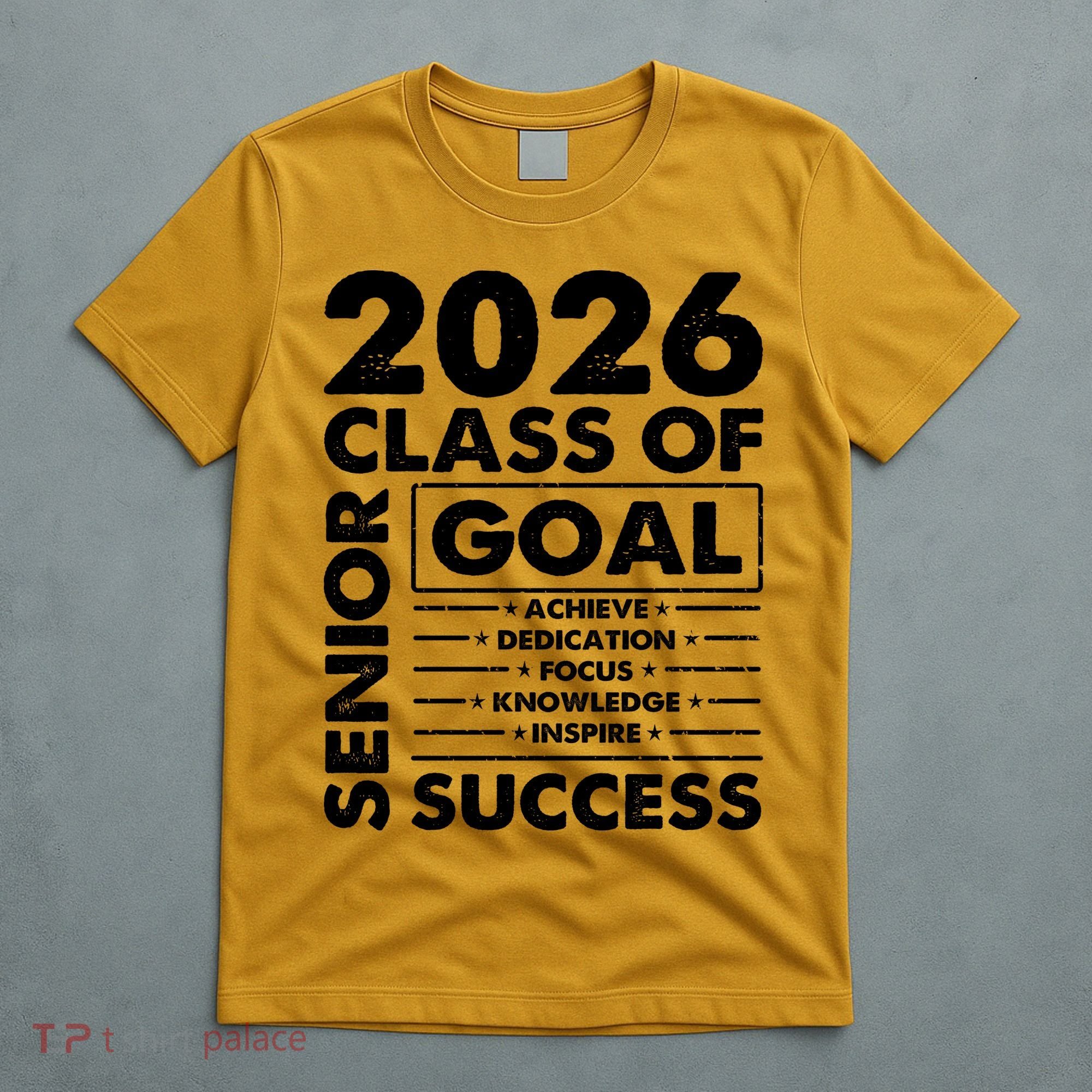 Goal Success Class Of 2026 Senior Grad Graduation T-Shirt