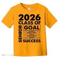Goal Success Class Of 2026 Senior Grad Graduation Toddler T-Shirt thumb 0