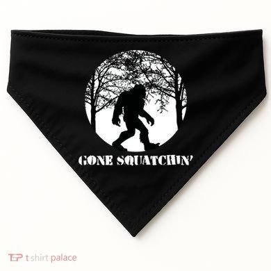 Gone Squatchin Cryptid Sasquatch Bigfoot Hunter Great Gift USA-Made Doggie Bandana